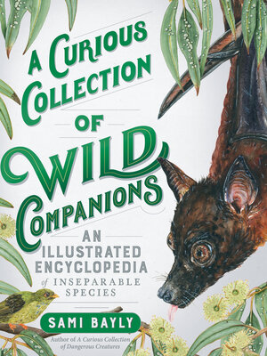 cover image of A Curious Collection of Wild Companions